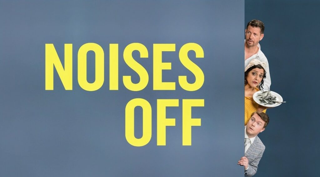 NOISES OFF TO TRANSFER TO WEST END