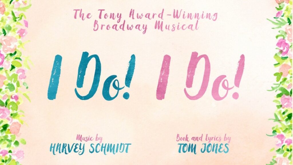 I DO! I DO! CAST ANNOUNCEMENT