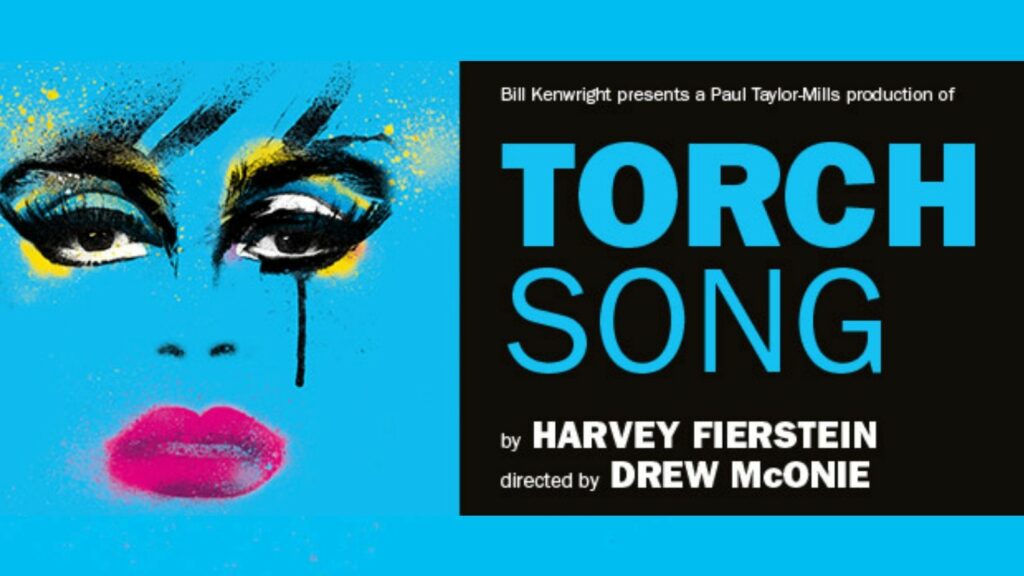 REVIEW – TORCH SONG – THE TURBINE THEATRE