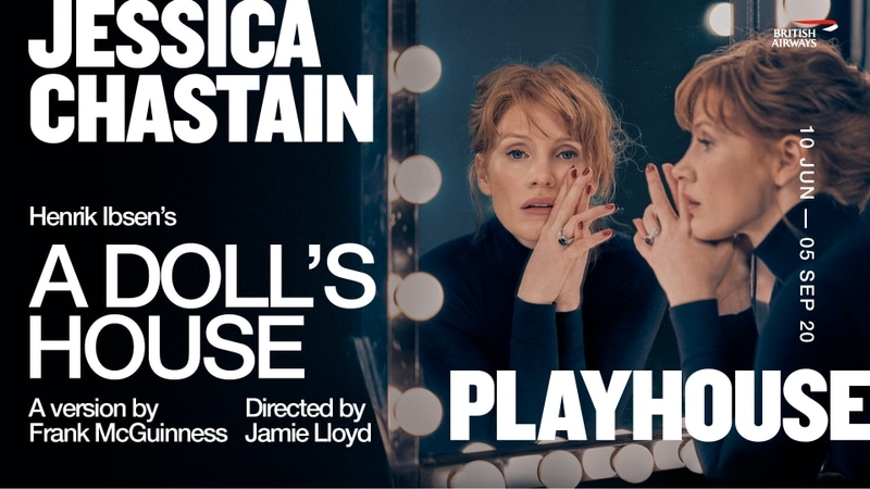 JESSICA CHASTAIN TO MAKE WEST END DEBUT IN IBSEN’S A DOLL’S HOUSE
