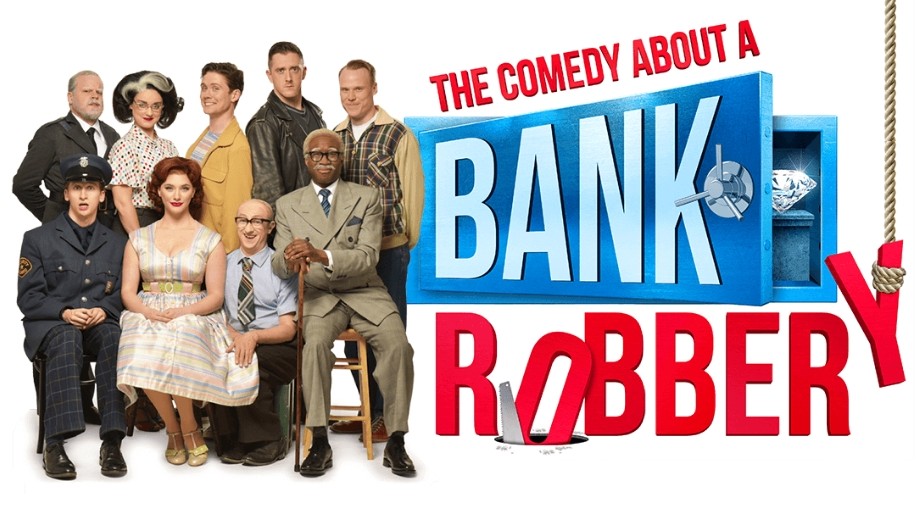 THE COMEDY ABOUT A BANK ROBBERY TO CLOSE IN WEST END
