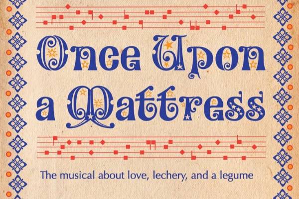 ONCE UPON A MATTRESS CAST ANNOUNCED FOR UPSTAIRS AT THE GATEHOUSE