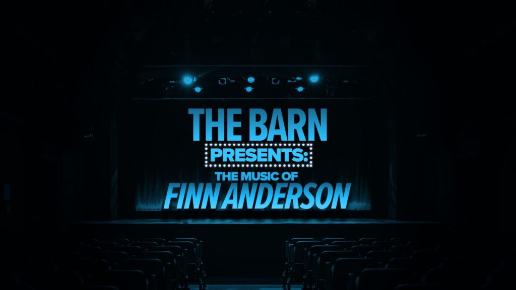 THE MUSIC OF FINN ANDERSON ONLINE CONCERT ANNOUNCED – FEAT. CHRISTINA BIANCO, MATT HENRY, DANIELLE HOPE & MORE