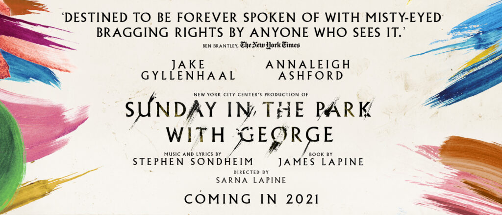 SUNDAY IN THE PARK WITH GEORGE POSTPONED TO 2021