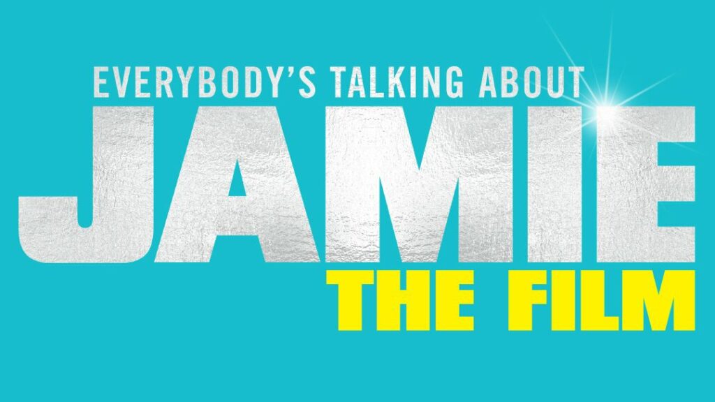 EVERYBODY’S TALKING ABOUT JAMIE FILM RELEASE MOVED TO JANUARY 2021