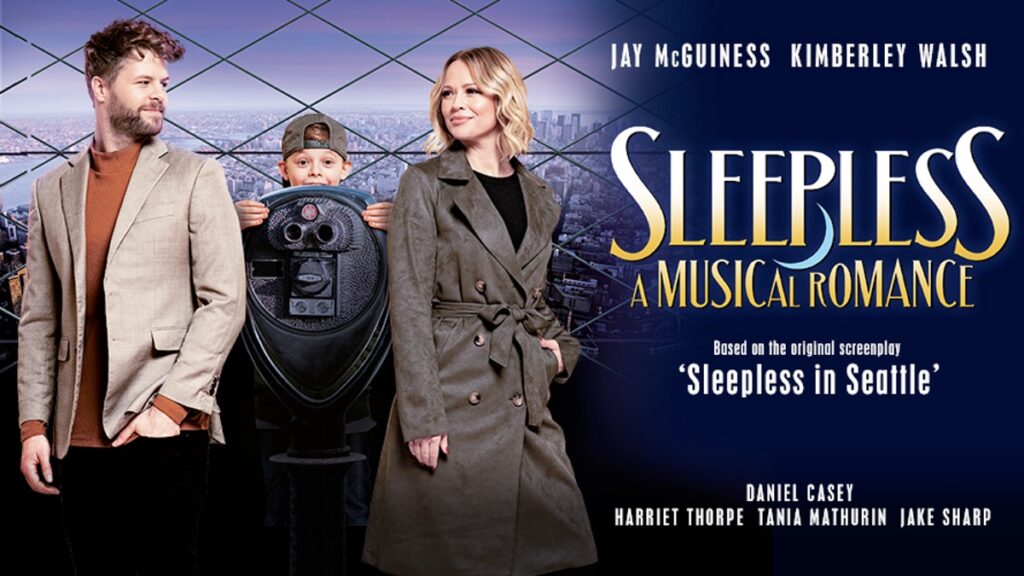SLEEPLESS MUSICAL TO PLAY TROUBADOUR WEMBLEY PARK THEATRE IN AUGUST