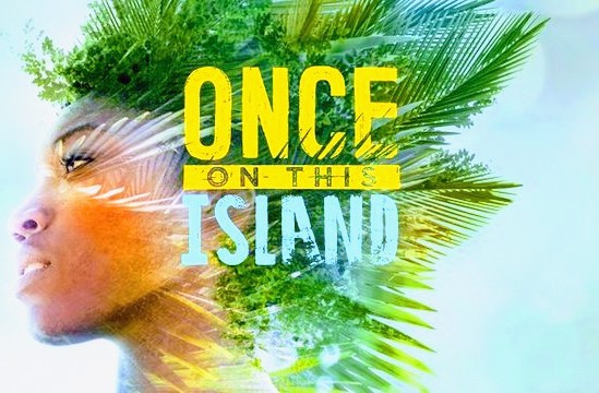 ONCE ON THIS ISLAND MUSICAL FILM ADAPTATION ANNOUNCED FOR DISNEY+