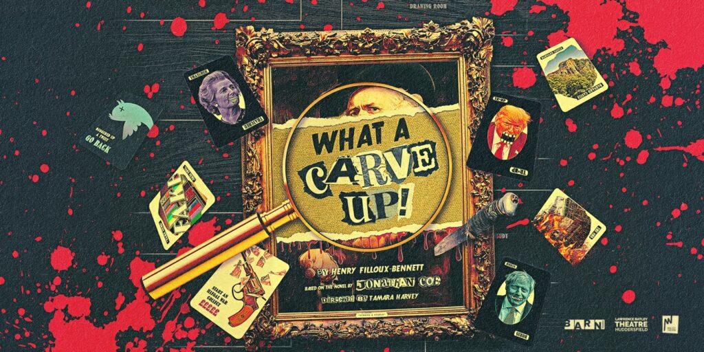 THE BARN THEATRE, LAWRENCE BATLEY THEATRE & NEW WOLSEY THEATRE ANNOUNCE CO-PRODUCTION OF WHAT A CARVE UP!