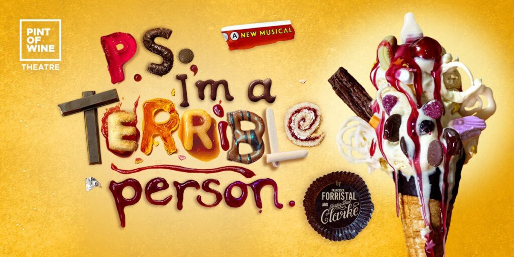 P.S. I’M A TERRIBLE PERSON – NEW MUSICAL WORKSHOP ANNOUNCED