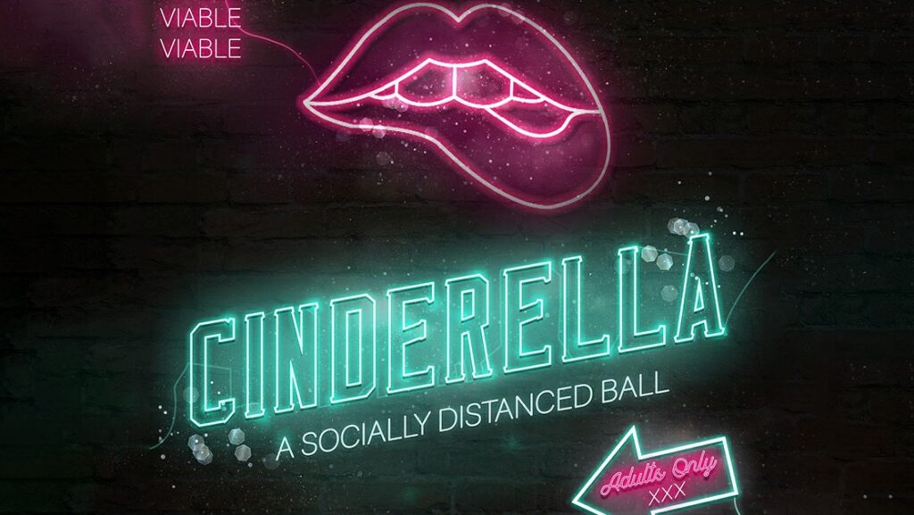THE TURBINE THEATRE TO REOPEN WITH ADULT PANTO – CINDERELLA – WITH ALL-STAR CAST