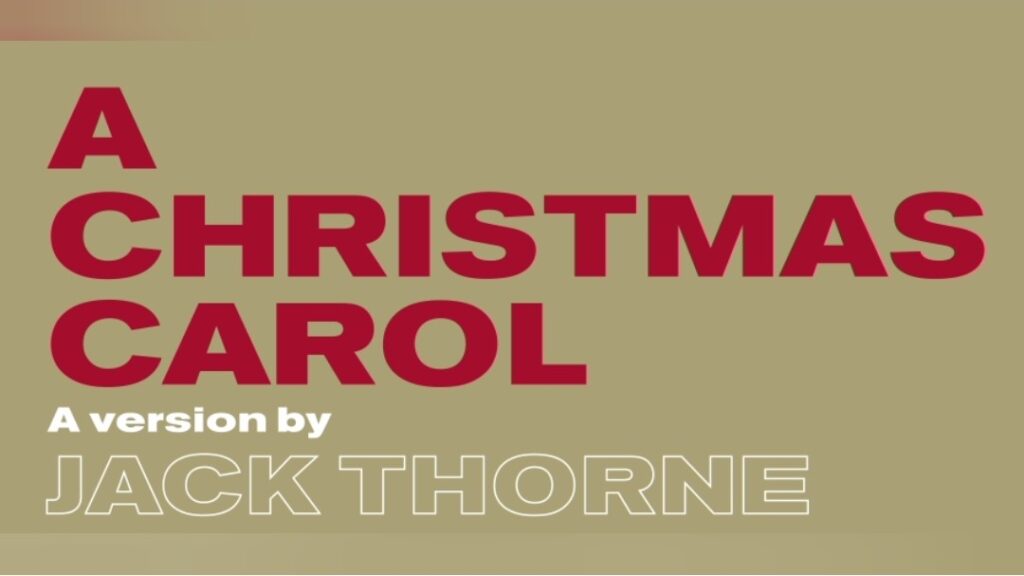 THE OLD VIC ANNOUNCE A CHRISTMAS CAROL LIVE-STREAMED PERFORMANCES