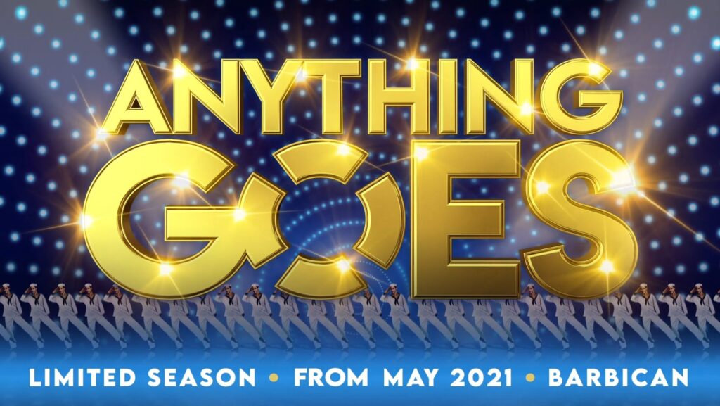 ANYTHING GOES – STARRING MEGAN MULLALLY & ROBERT LINDSAY ANNOUNCED FOR BARBICAN THEATRE – MAY 2021