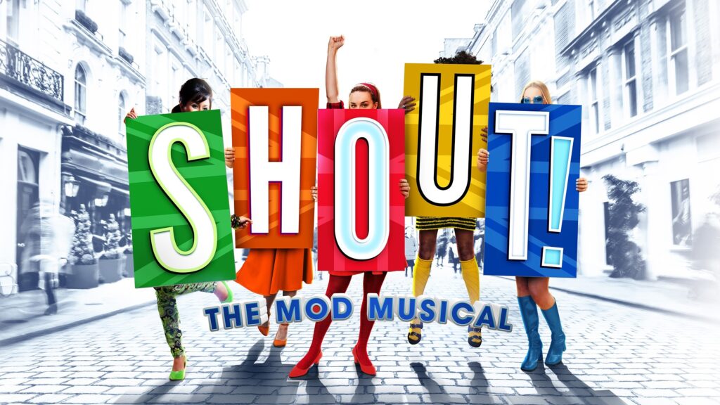 SHOUT! THE MOD MUSICAL ANNOUNCED FOR UPSTAIRS AT THE GATEHOUSE