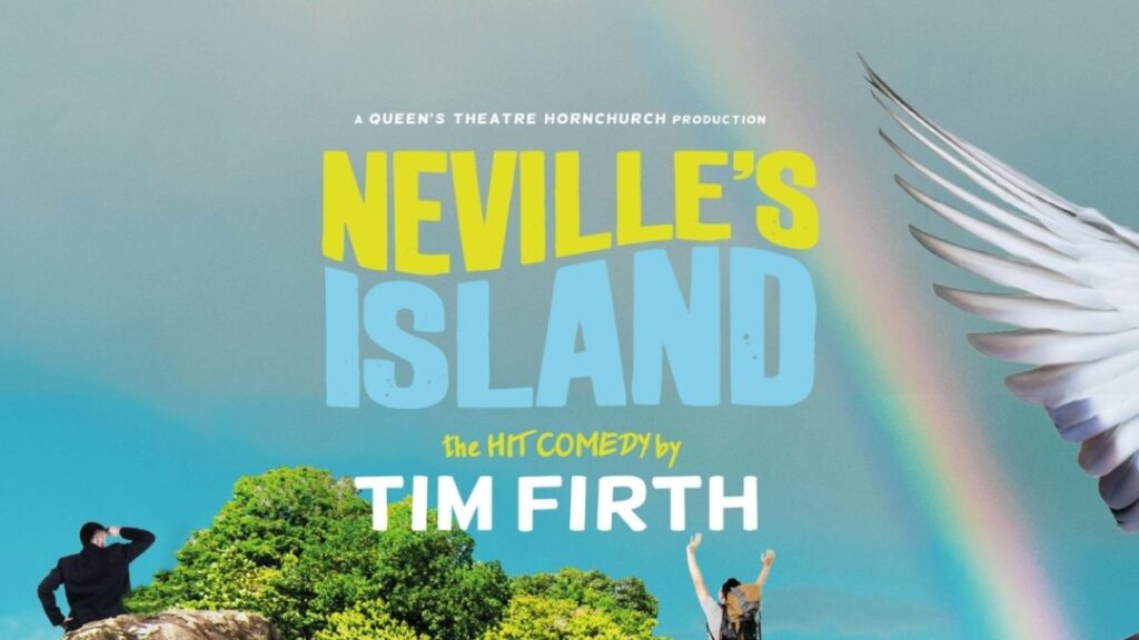 TIM FIRTH’S NEVILLE’S ISLAND TO REOPEN QUEEN’S THEATRE HORNCHURCH – MAY 2021