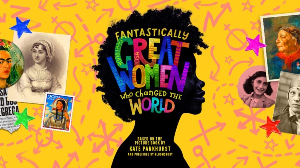 FANTASTICALLY GREAT WOMEN WHO CHANGED THE WORLD – WORLD PREMIERE OF NEW MUSICAL BY CHRIS BUSH & MIRANDA COOPER ANNOUNCED