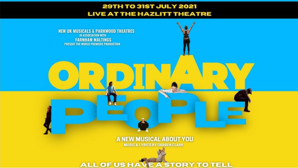 ORDINARY PEOPLE – WORLD PREMIERE OF NEW BRITISH MUSICAL ANNOUNCED – WRITTEN BY DARREN CLARK
