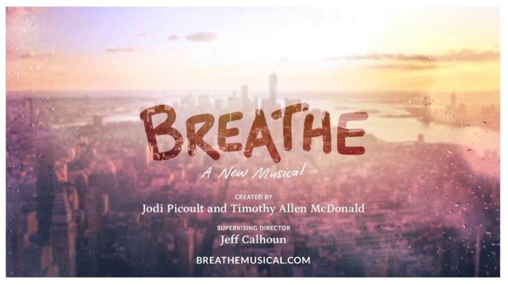 BREATHE – A NEW MUSICAL ANNOUNCED – FEAT. KELLI O’HARA, BRIAN STOKES MITCHELL, PATTI MURIN & MORE – CREATED BY JODI PICOULT & TIMOTHY ALLEN MCDONALD