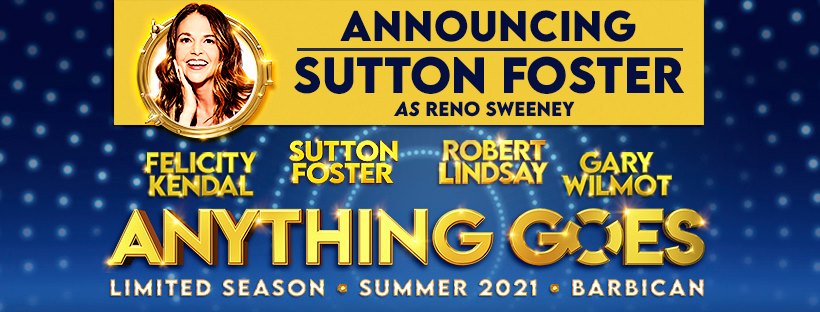 SUTTON FOSTER TO LEAD LONDON REVIVAL OF ANYTHING GOES