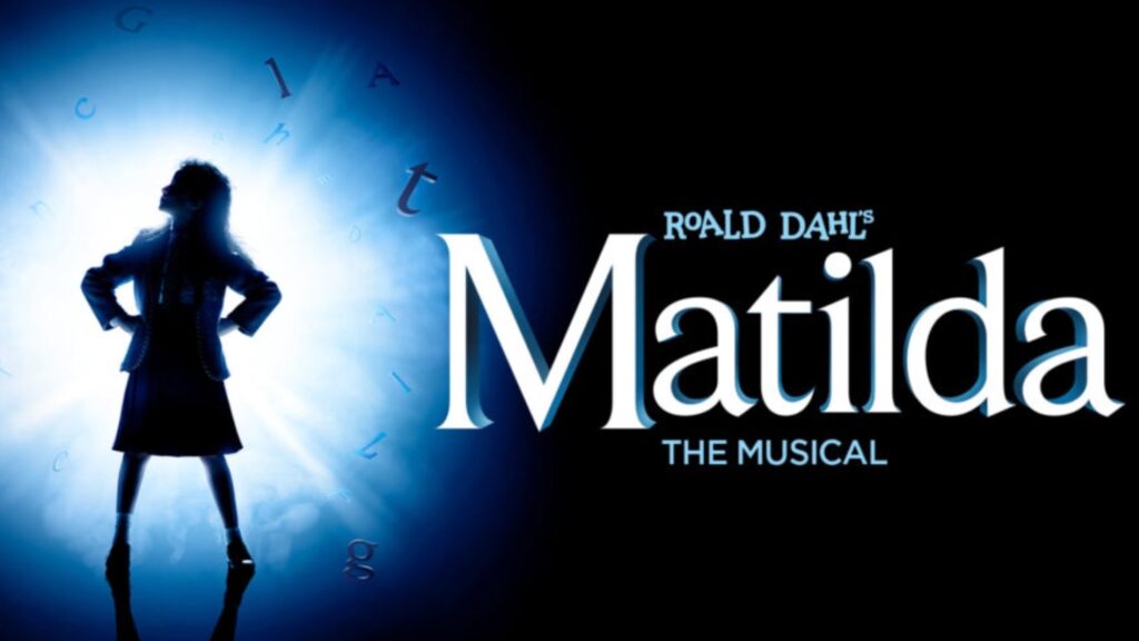 MATILDA THE MUSICAL – WEST END REOPENING ANNOUNCED – SEPTEMBER 2021