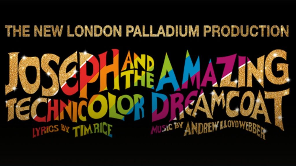 JOSEPH AND THE AMAZING TECHNICOLOR DREAMCOAT UK TOUR CONFIRMED FOR 2022