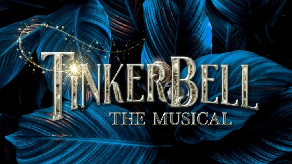 TINKER BELL THE MUSICAL – WORKSHOP CAST & CREATIVES ANNOUNCED