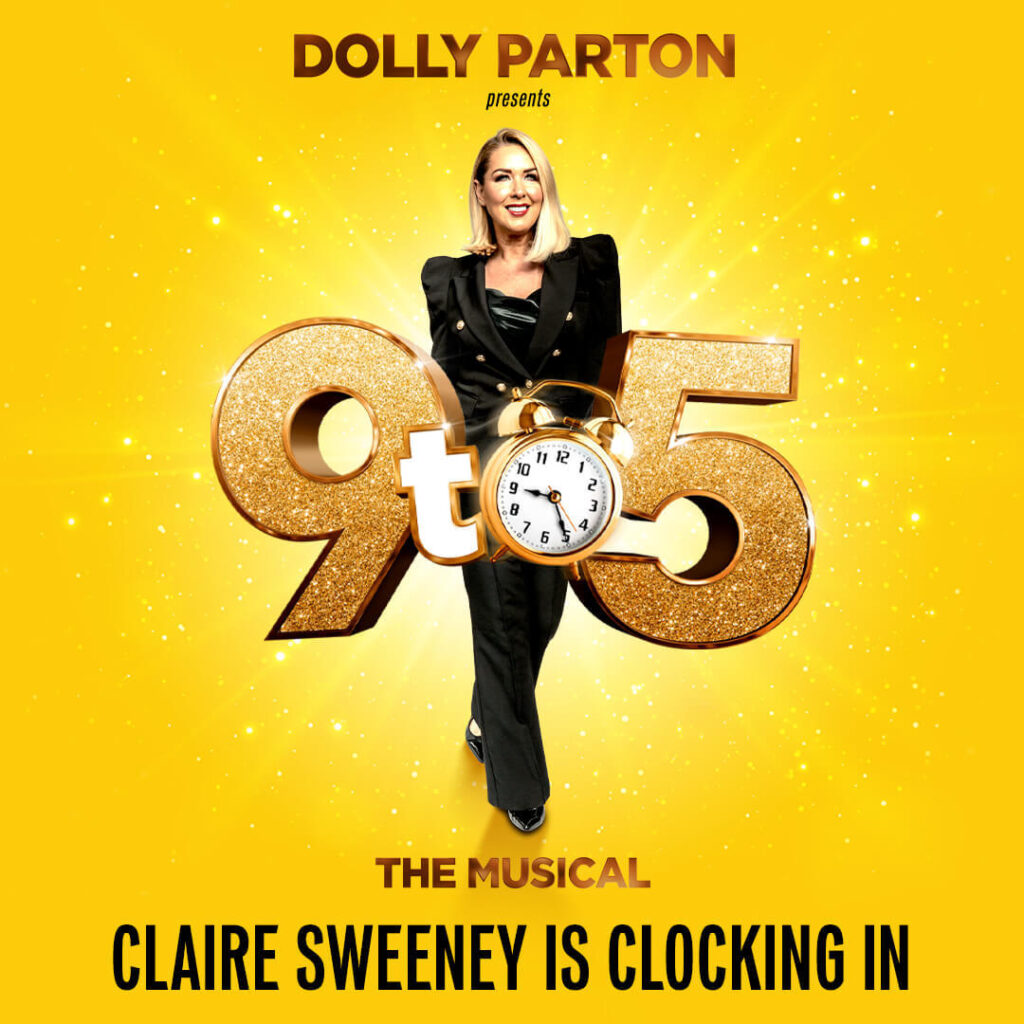 CLAIRE SWEENEY JOINS CAST OF 9 TO 5 THE MUSICAL UK TOUR