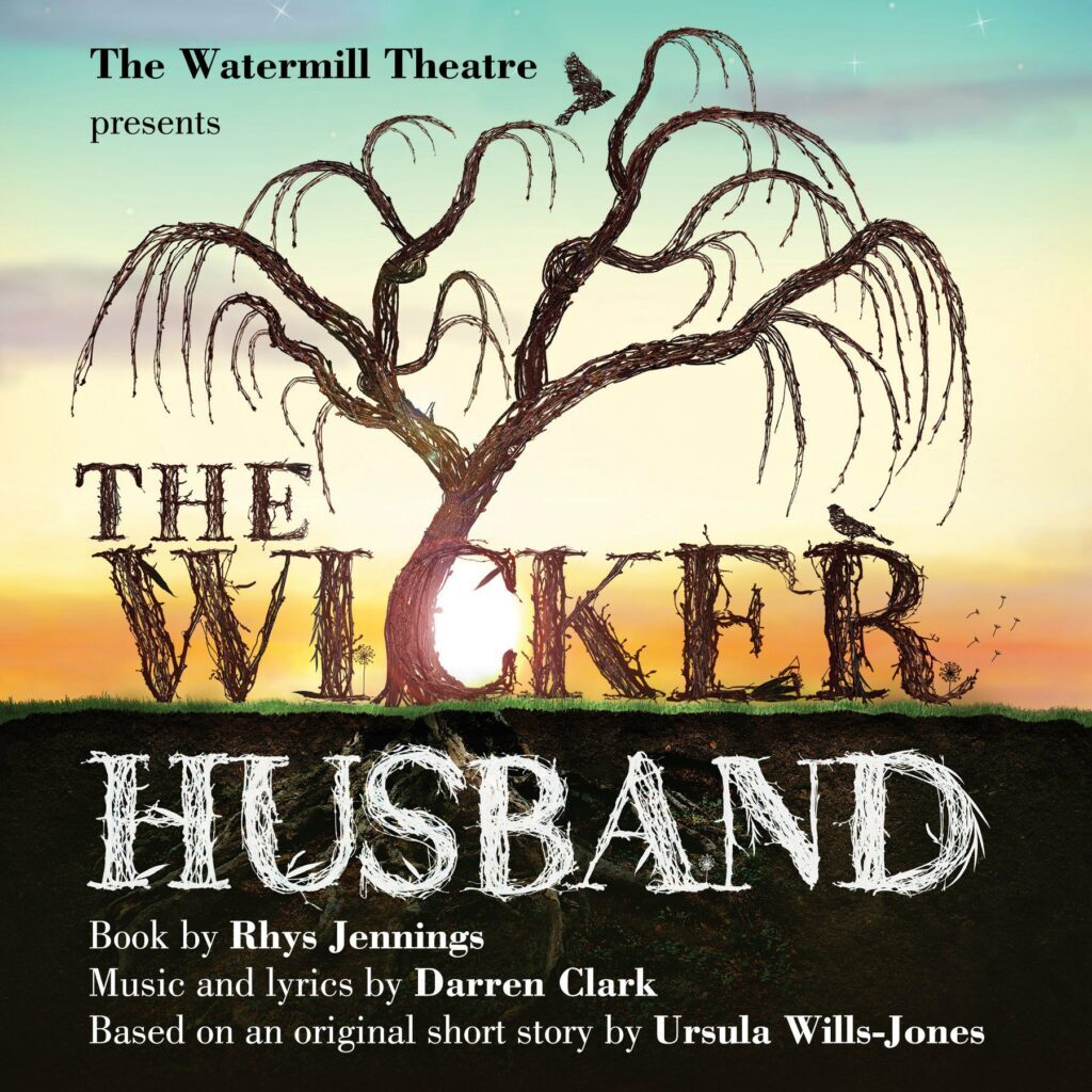 THE WICKER HUSBAND TO RETURN TO THE WATERMILL THEATRE