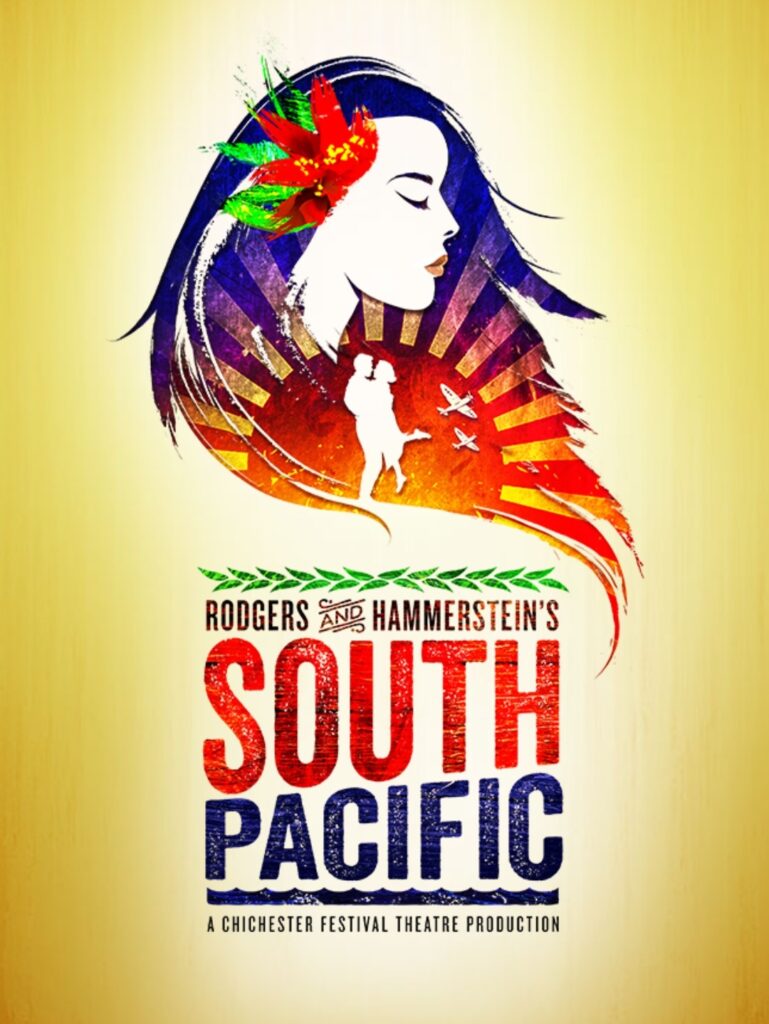 RODGERS AND HAMMERSTEIN’S SOUTH PACIFIC – LONDON TRANSFER ANNOUNCED – SADLER’S WELLS – JULY 2022