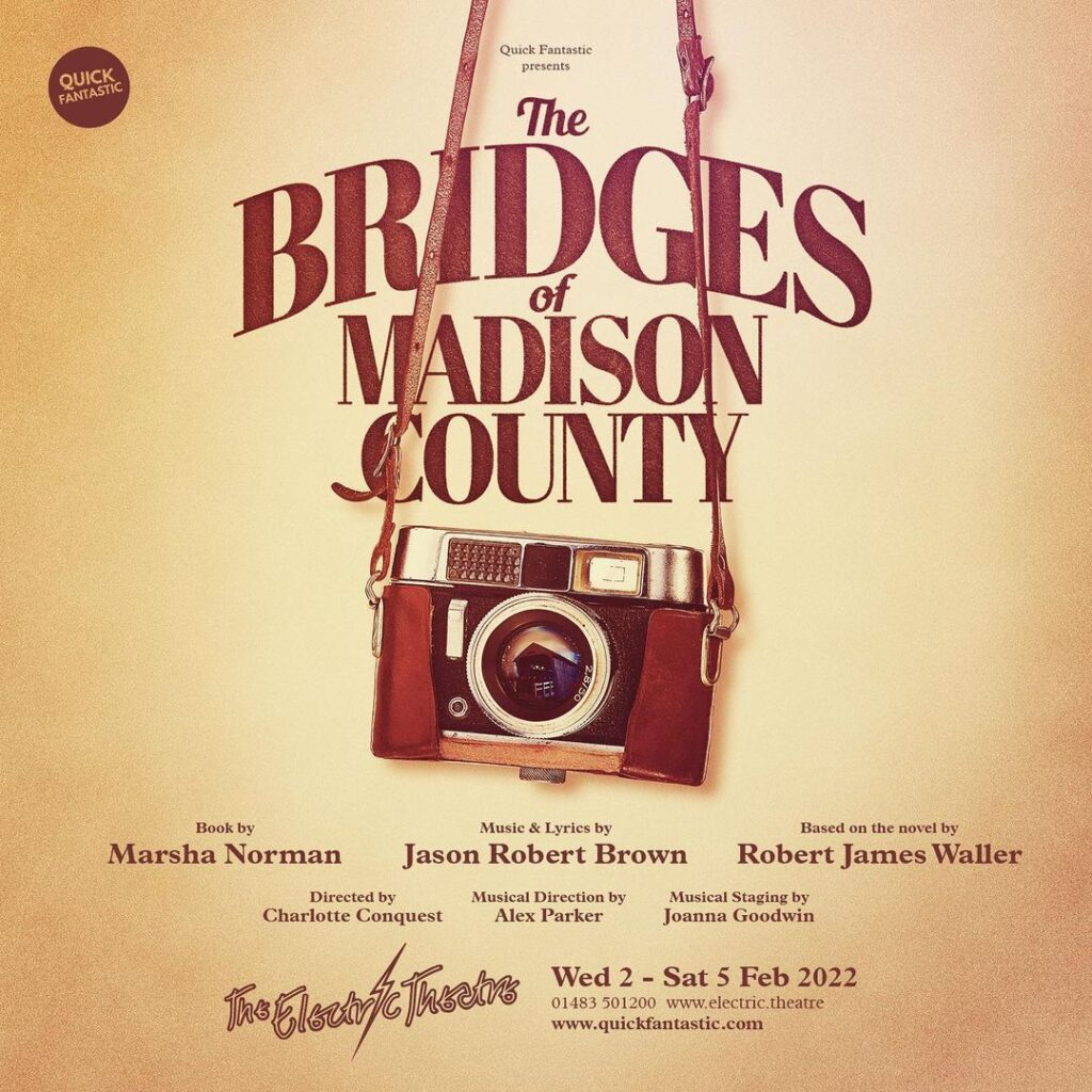 THE BRIDGES OF MADISON COUNTY ANNOUNCED BY QUICK FANTASTIC FOR THE ELECTRIC THEATRE