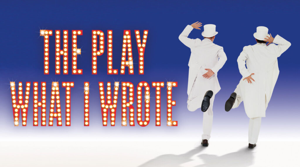 THE PLAY WHAT I WROTE – 20TH ANNIVERSARY REVIVAL TOUR ANNOUNCED