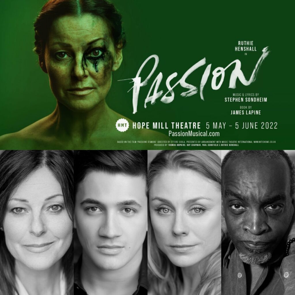 PASSION – HOPE MILL THEATRE – FULL CAST ANNOUNCED