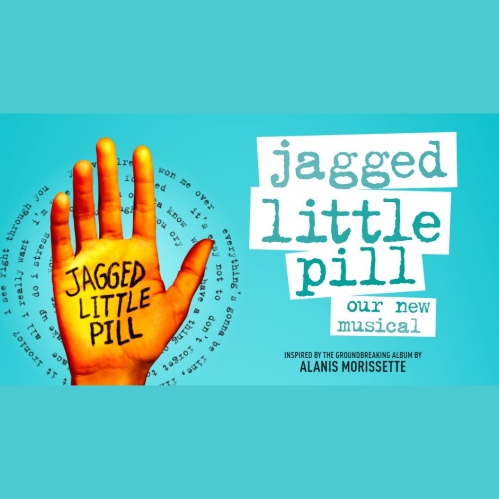 ALANIS MORISSETTE’S JAGGED LITTLE PILL – THE MUSICAL – WEST END TRANSFER ANNOUNCED