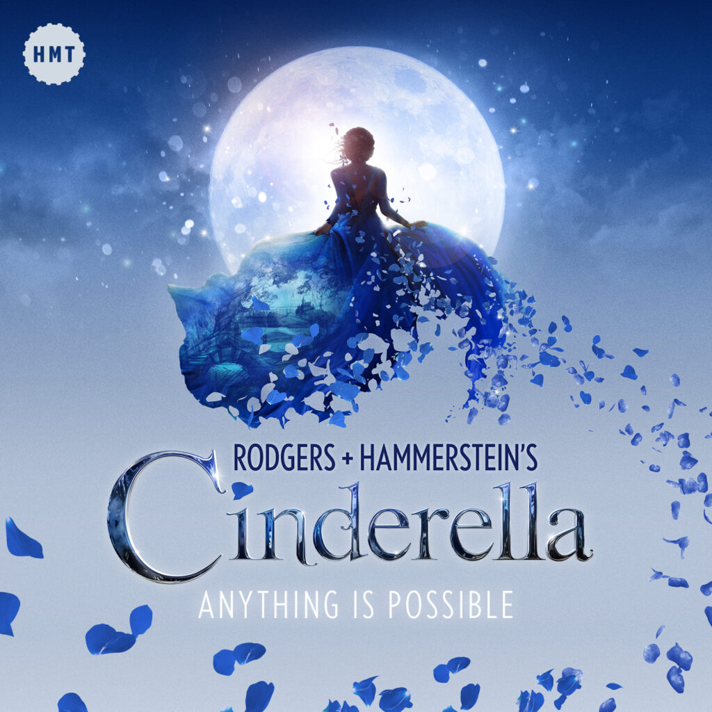RODGERS & HAMMERSTEIN’S CINDERELLA – UK PREMIERE ANNOUNCED FOR HOPE MILL THEATRE – NOVEMBER 2022