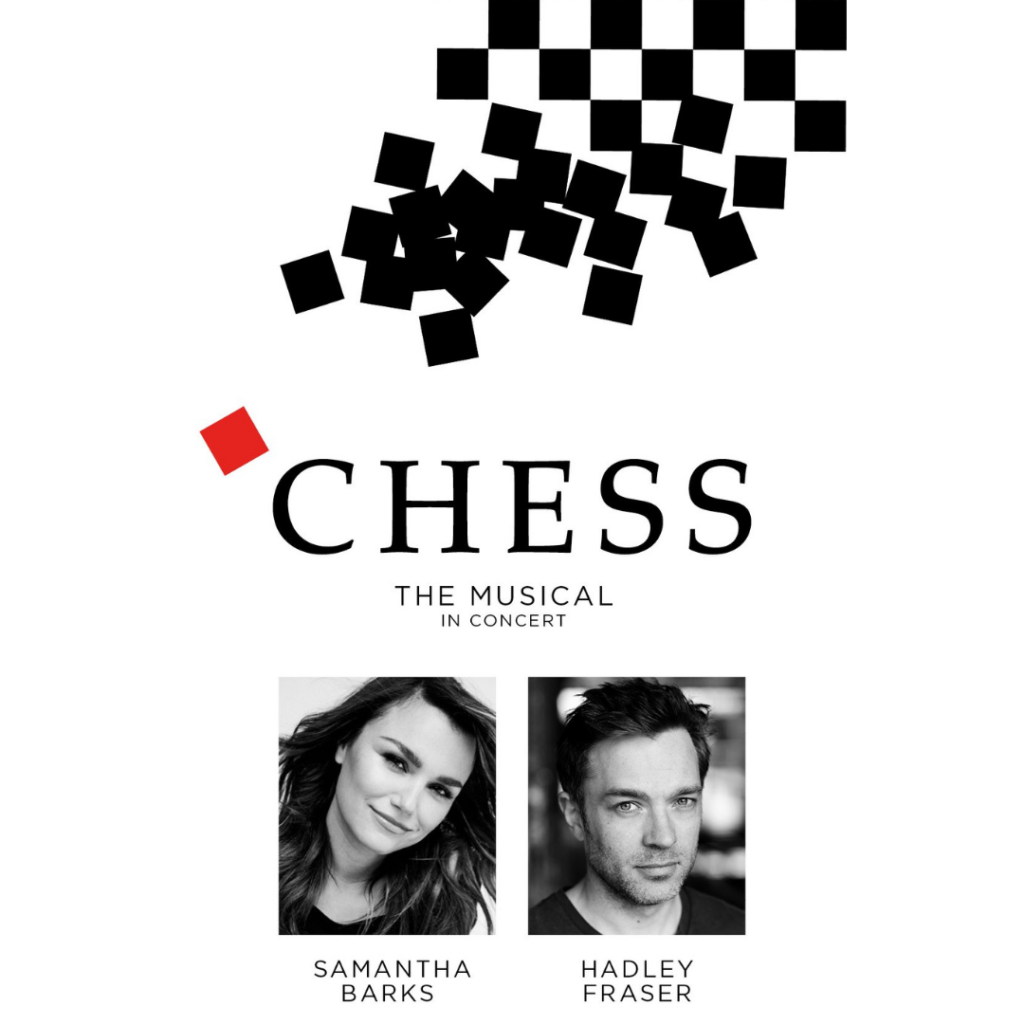 SAMANTHA BARKS & HADLEY FRASER TO LEAD CHESS – THE MUSICAL IN CONCERT