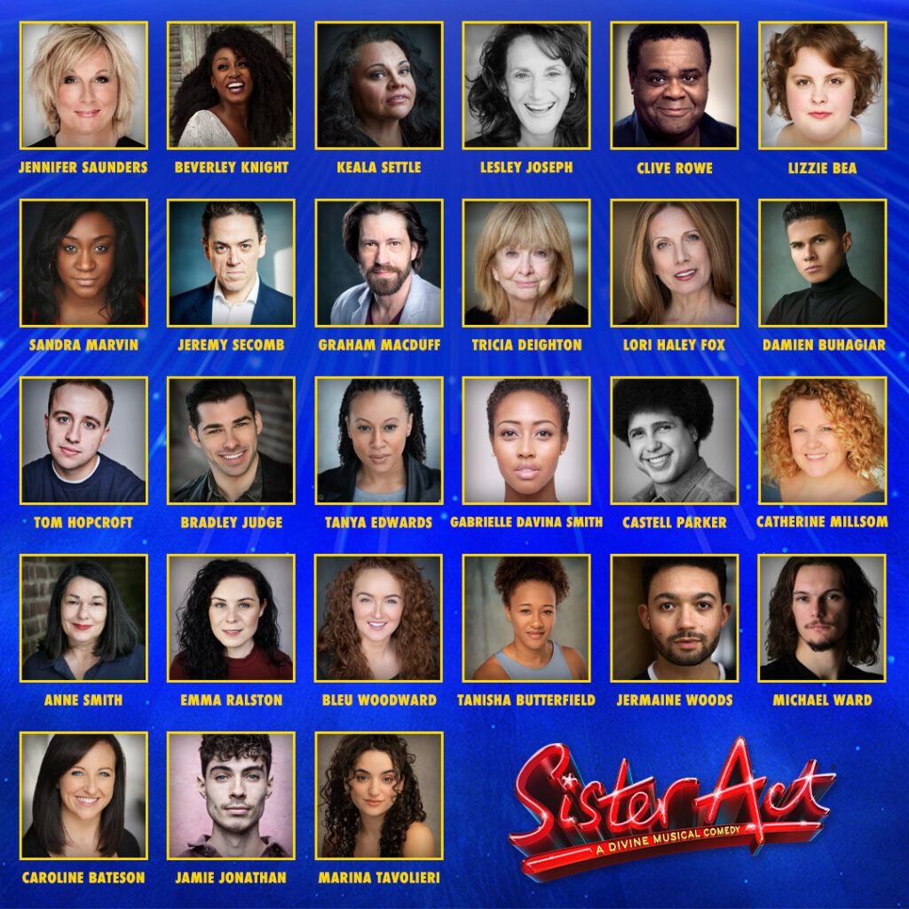 SISTER ACT – THE MUSICAL – FULL LONDON CAST ANNOUNCED