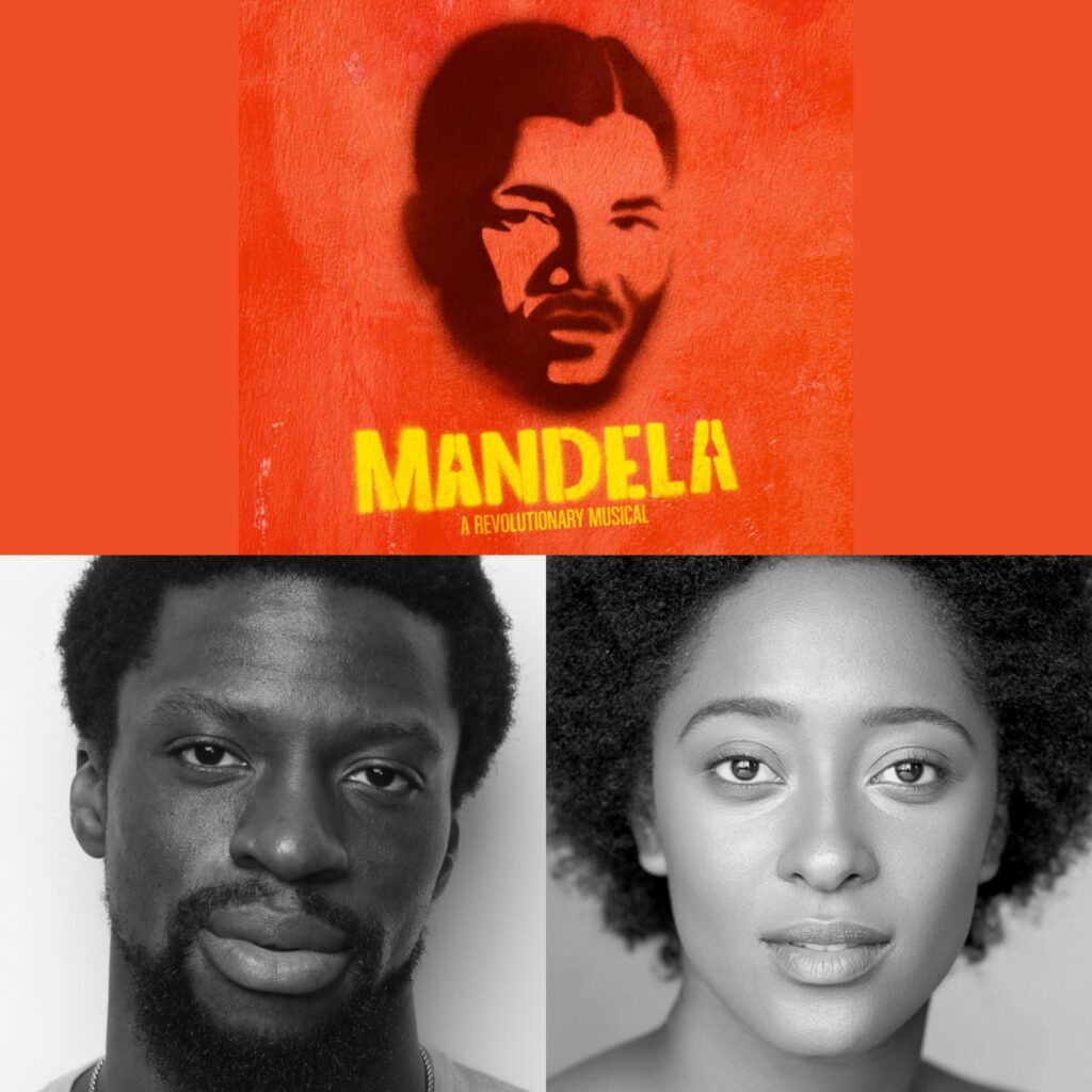 MANDELA – A REVOLUTIONARY MUSICAL – YOUNG VIC – CAST & CREATIVES ANNOUNCED
