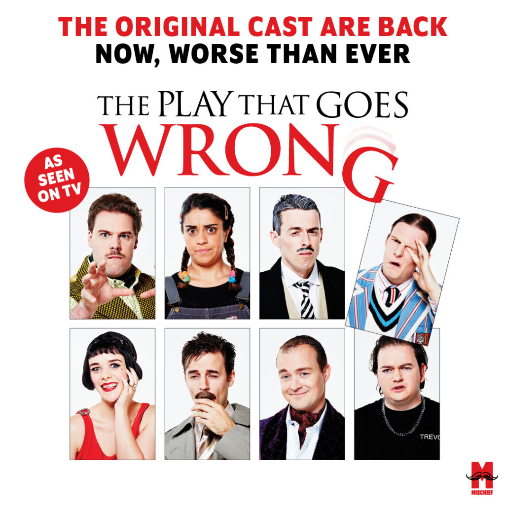 THE PLAY THAT GOES WRONG – ORIGINAL CAST TO REUNITE FOR FILMED PERFORMANCE