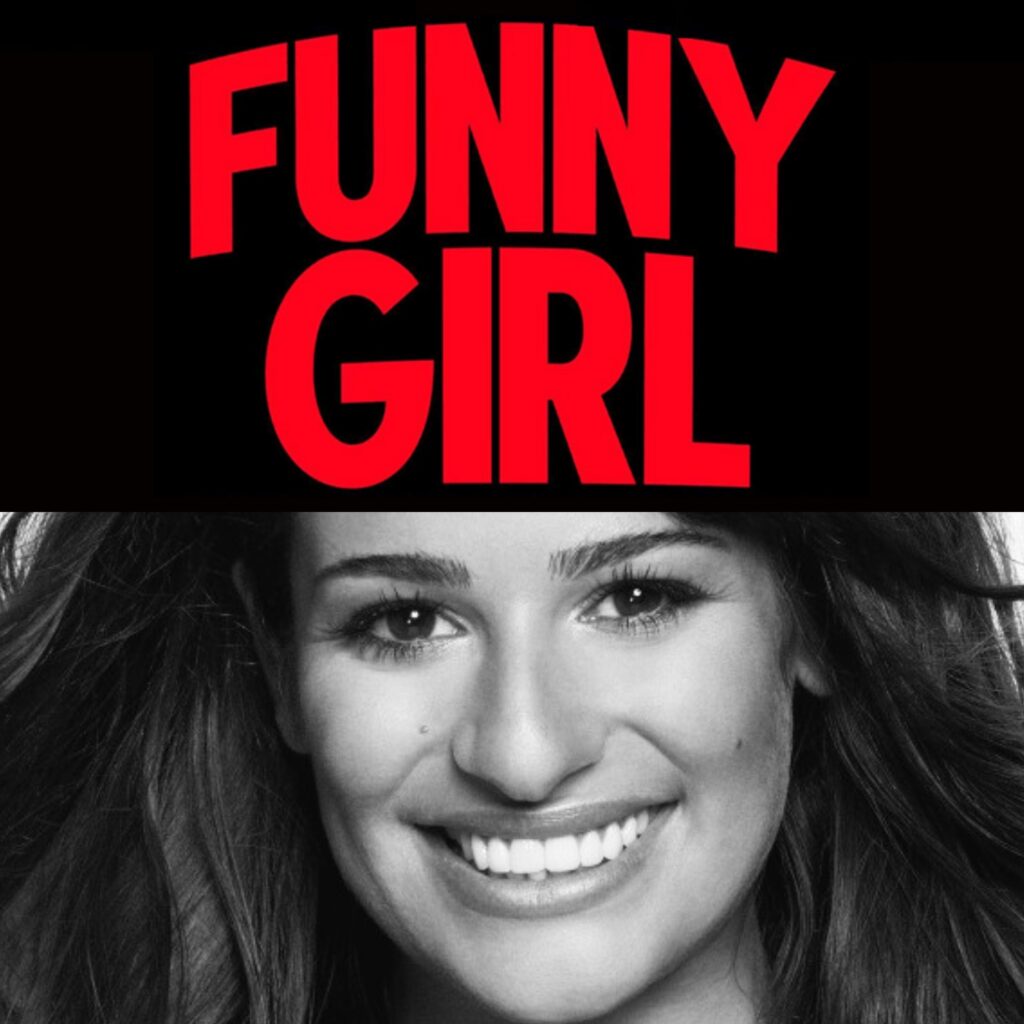 LEA MICHELE TO STAR AS FANNY BRICE IN BROADWAY REVIVAL OF FUNNY GIRL