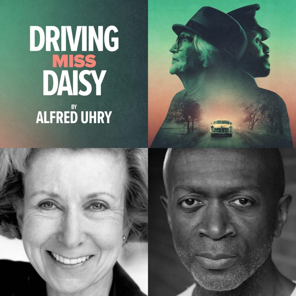 DRIVING MISS DAISY – 35TH ANNIVERSARY REVIVAL – CAST & CREATIVES ANNOUNCED