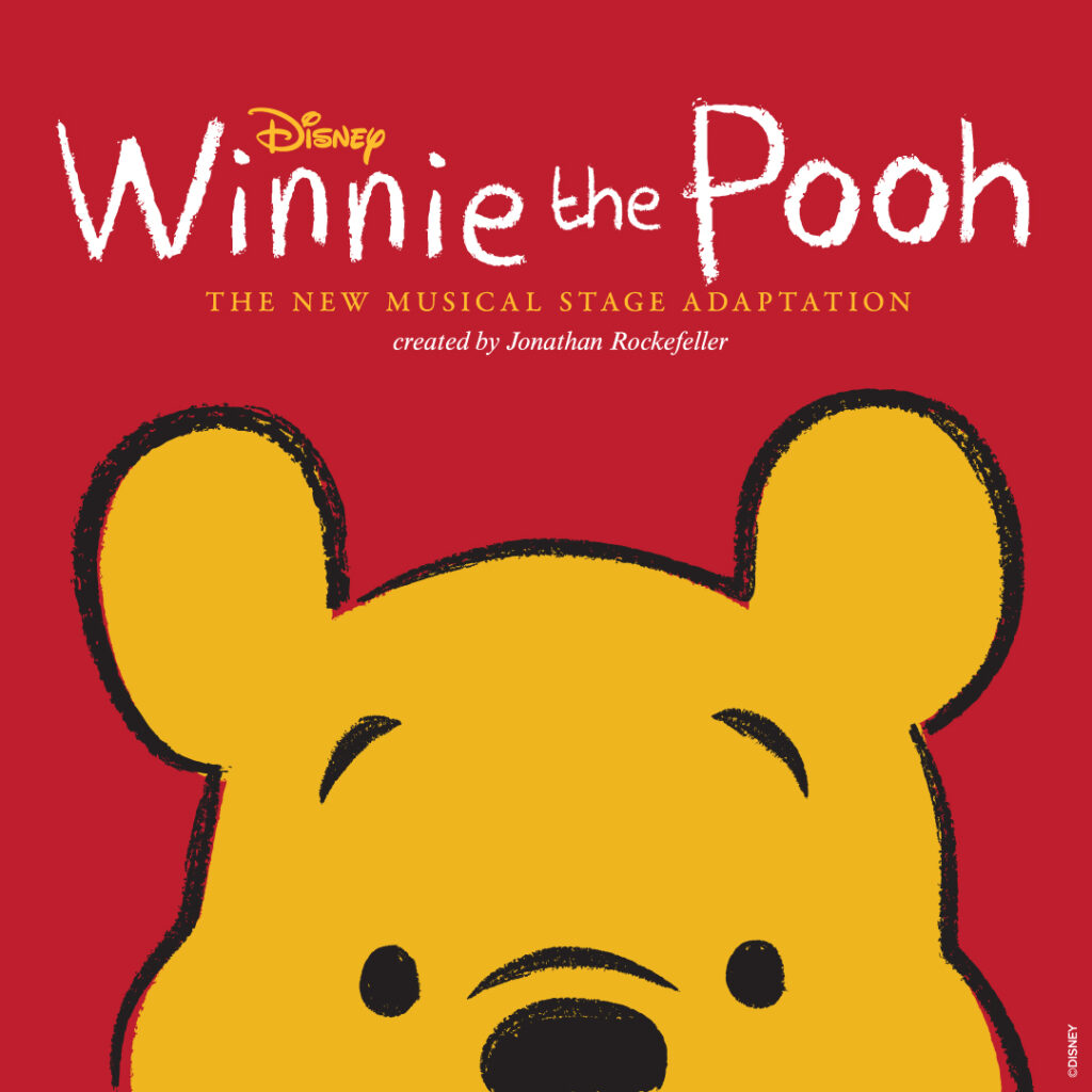 WINNIE THE POOH – THE MUSICAL – UK PREMIERE ANNOUNCED – SPRING 2023