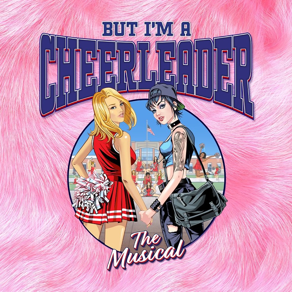 BUT I’M A CHEERLEADER – THE MUSICAL ANNOUNCED TO RETURN TO THE TURBINE THEATRE