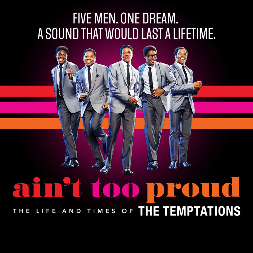 AIN’T TOO PROUD – THE LIFE AND TIMES OF THE TEMPTATIONS – WEST END TRANSFER ANNOUNCED