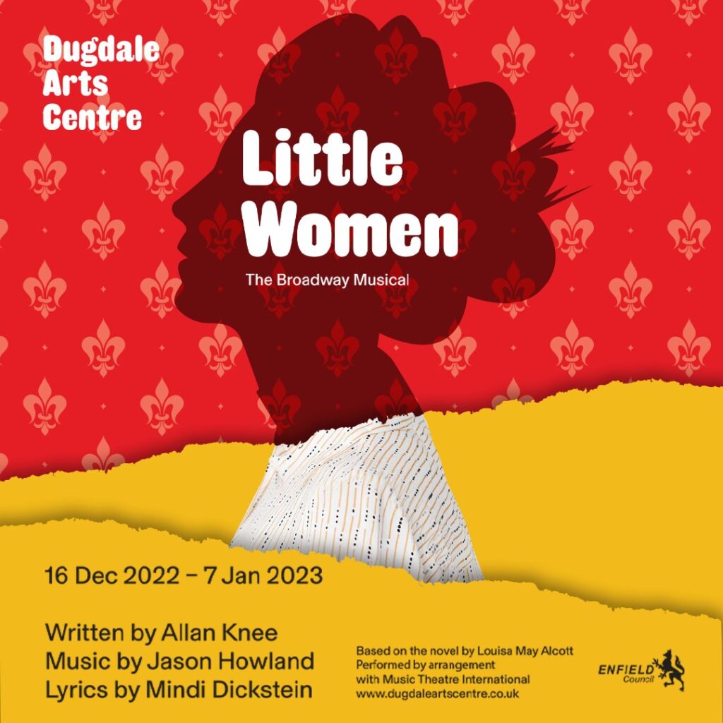 LITTLE WOMEN – THE MUSICAL ANNOUNCED FOR DUGDALE ARTS CENTRE