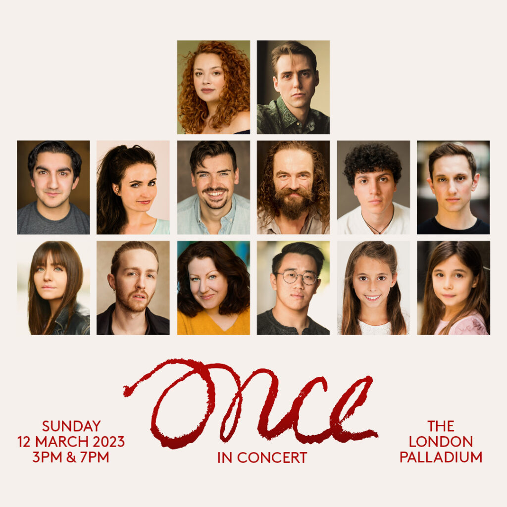 ONCE – IN CONCERT – FULL CAST ANNOUNCED