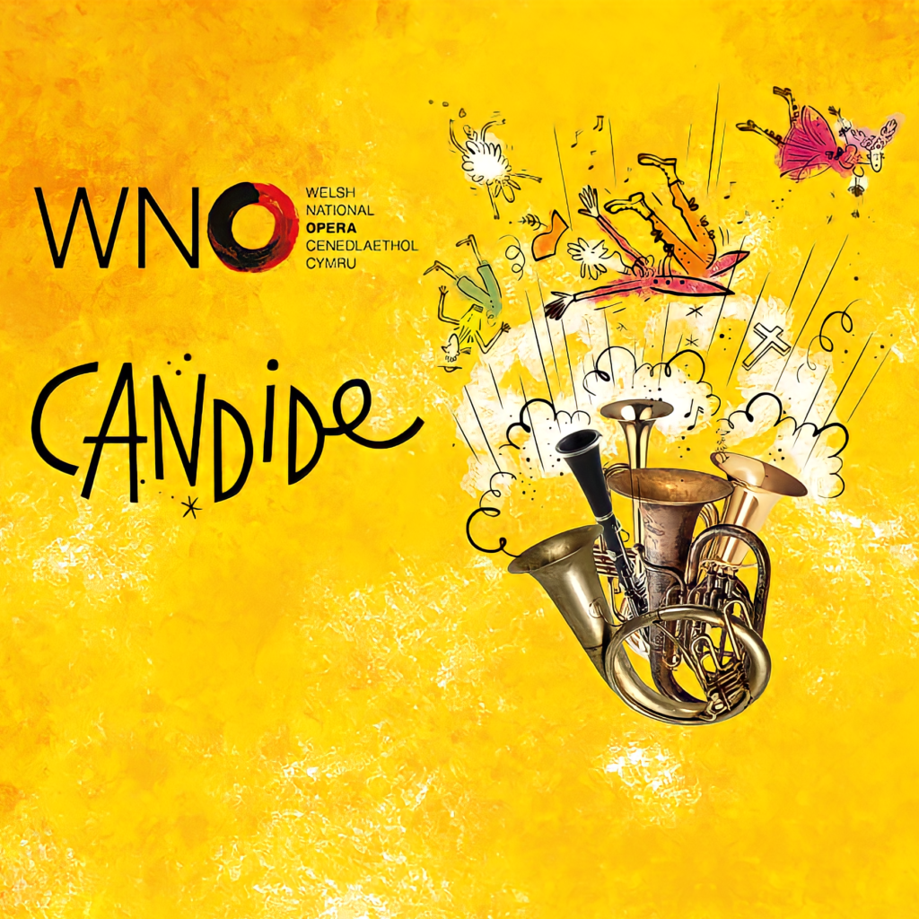 CANDIDE REVIVAL ANNOUNCED BY WELSH NATIONAL OPERA