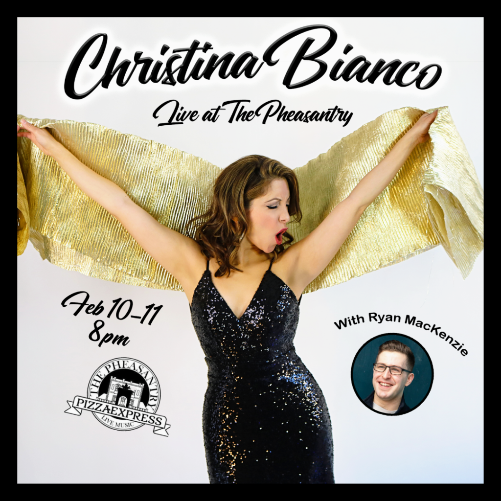 CHRISTINA BIANCO – LIVE AT THE PHEASANTRY – LONDON CONCERTS ANNOUNCED