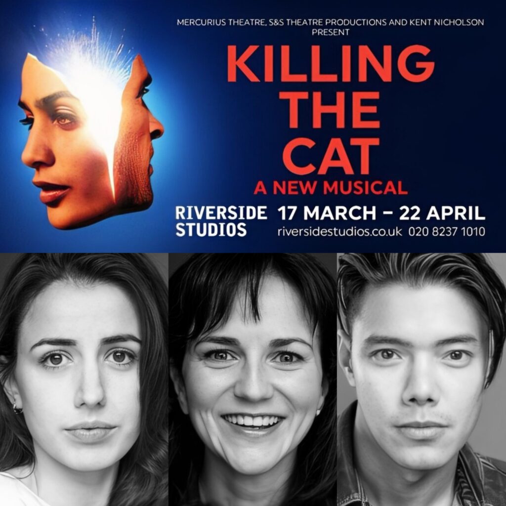 MOLLY LYNCH, KLUANE SAUNDERS & JOAQUIN PEDRO VALDES TO STAR IN WORLD PREMIERE OF NEW MUSICAL – KILLING THE CAT