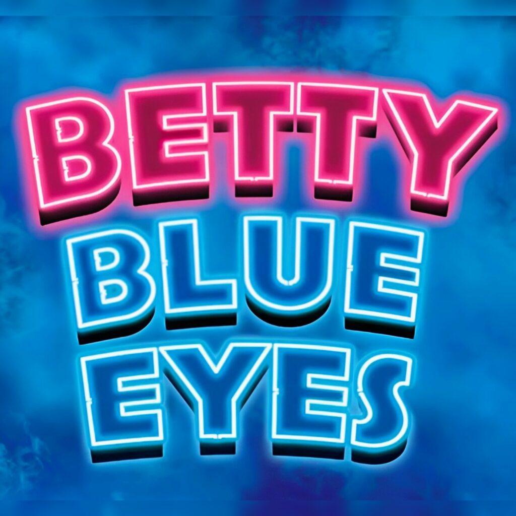 RUMOUR – BETTY BLUE EYES – OFF-WEST END REVIVAL PLANNED