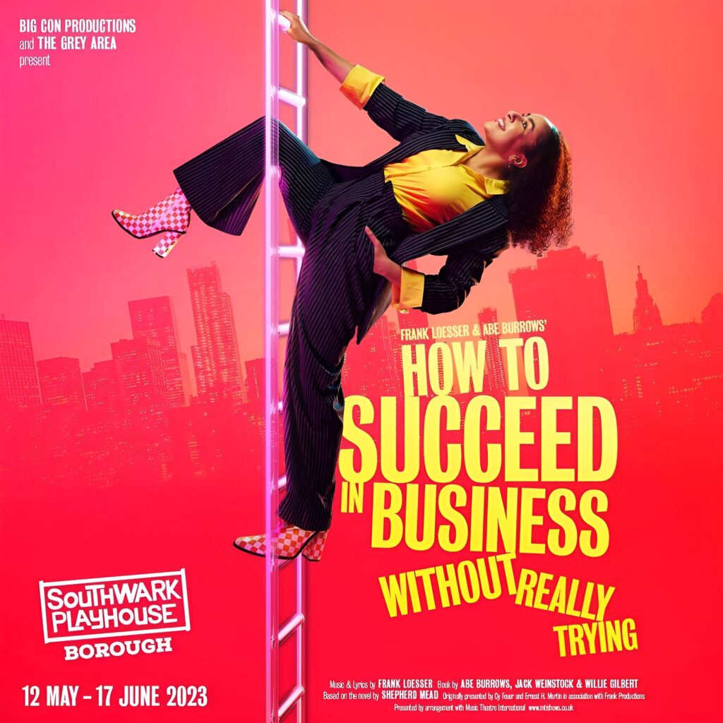 HOW TO SUCCEED IN BUSINESS WITHOUT REALLY TRYING REVIVAL ANNOUNCED FOR SOUTHWARK PLAYHOUSE