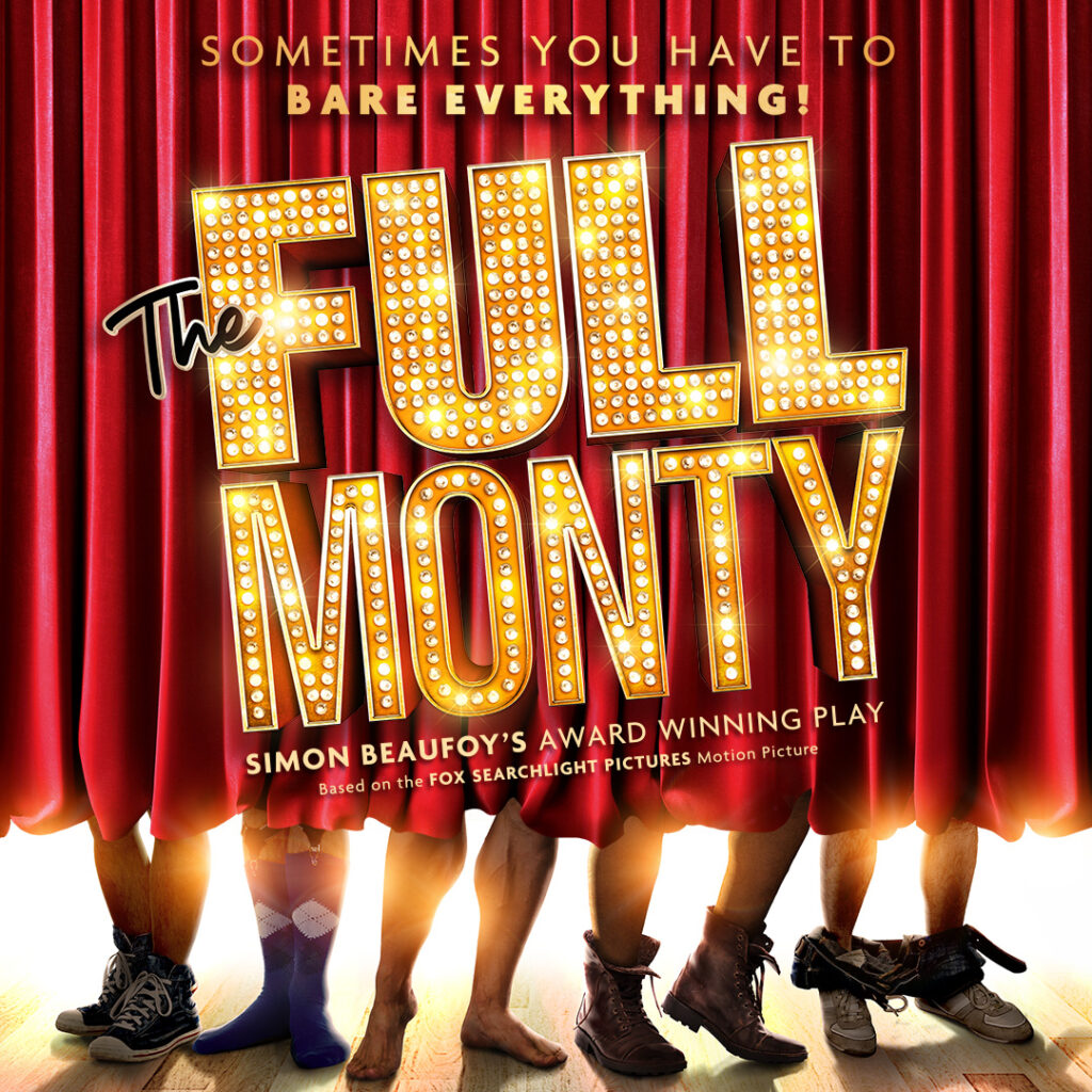 THE FULL MONTY – 25TH ANNIVERSARY – UK TOUR ANNOUNCED